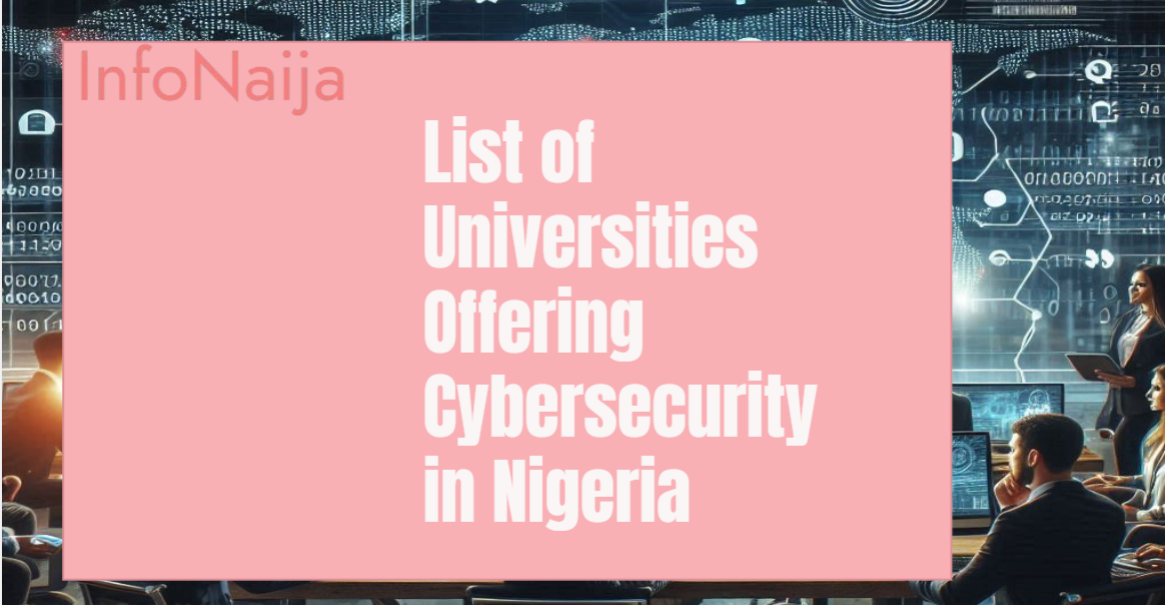 List of Universities Offering Cybersecurity in Nigeria