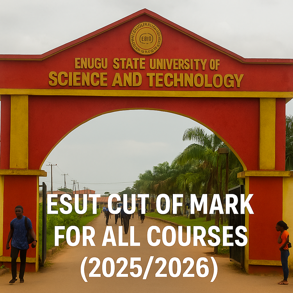 ESUT Cut Off Mark for All Courses