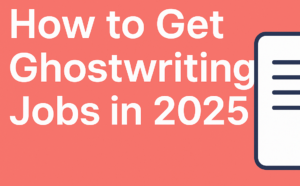Ghostwriting Jobs in 2026